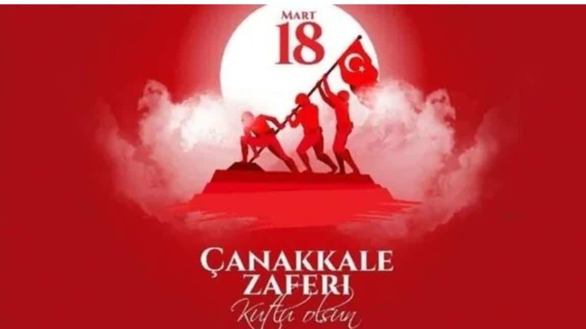 18 Mart Çanakkale zaferinin 109.yıldönümü kutlu olsun